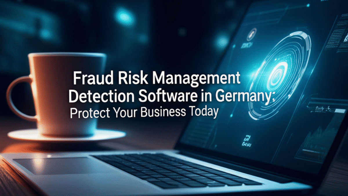 Top Fraud Risk Management Detection Software in Germany: Protect Your Business Today